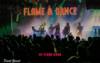 FLAME & DANCE מופע העשורים הגדול